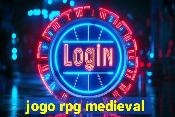 jogo rpg medieval